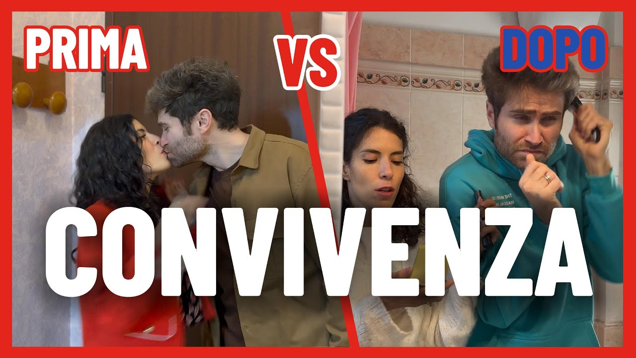 LA CONVIVENZA - Prima vs dopo
