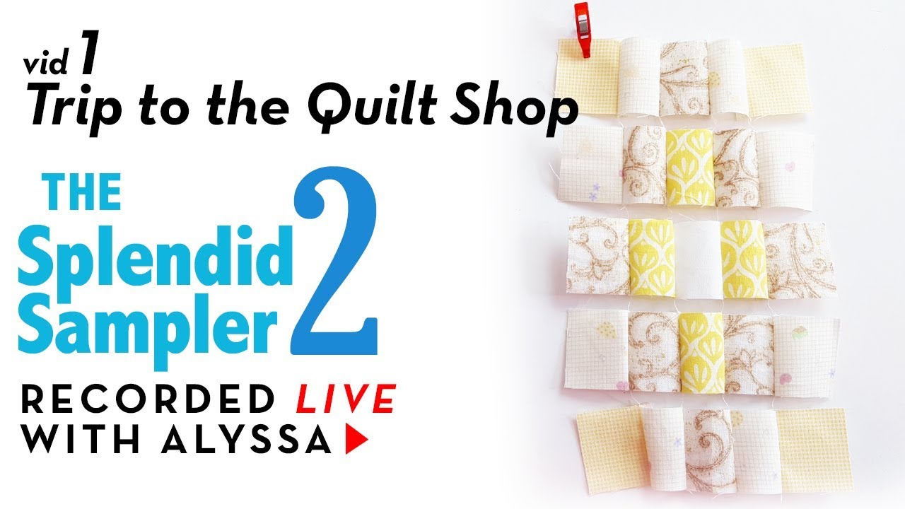 Web chain piecing blocks - vid 1 - The Splendid Sampler 2 quilt along - LIVE sewing