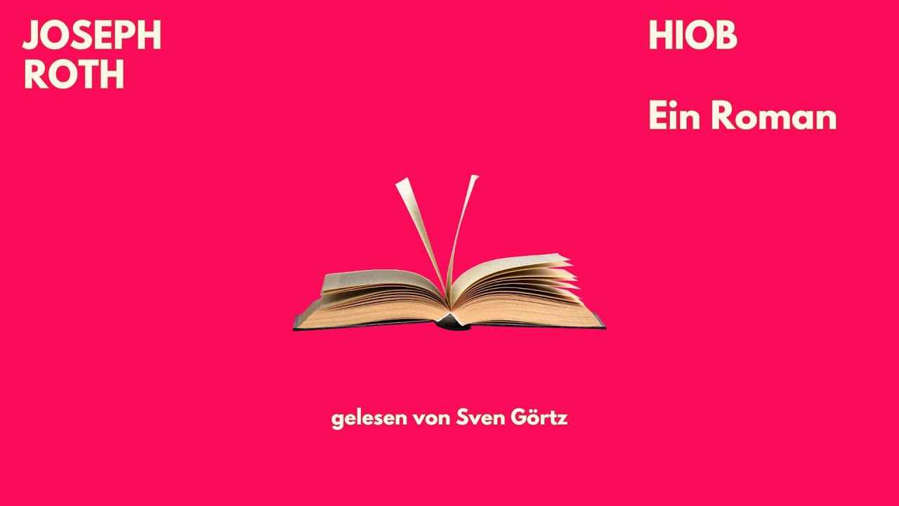 🎧 Hiob – Joseph Roth | Ein Roman über Glaube, Leid & Hoffnung | Hörbuch | Sven Görtz liest