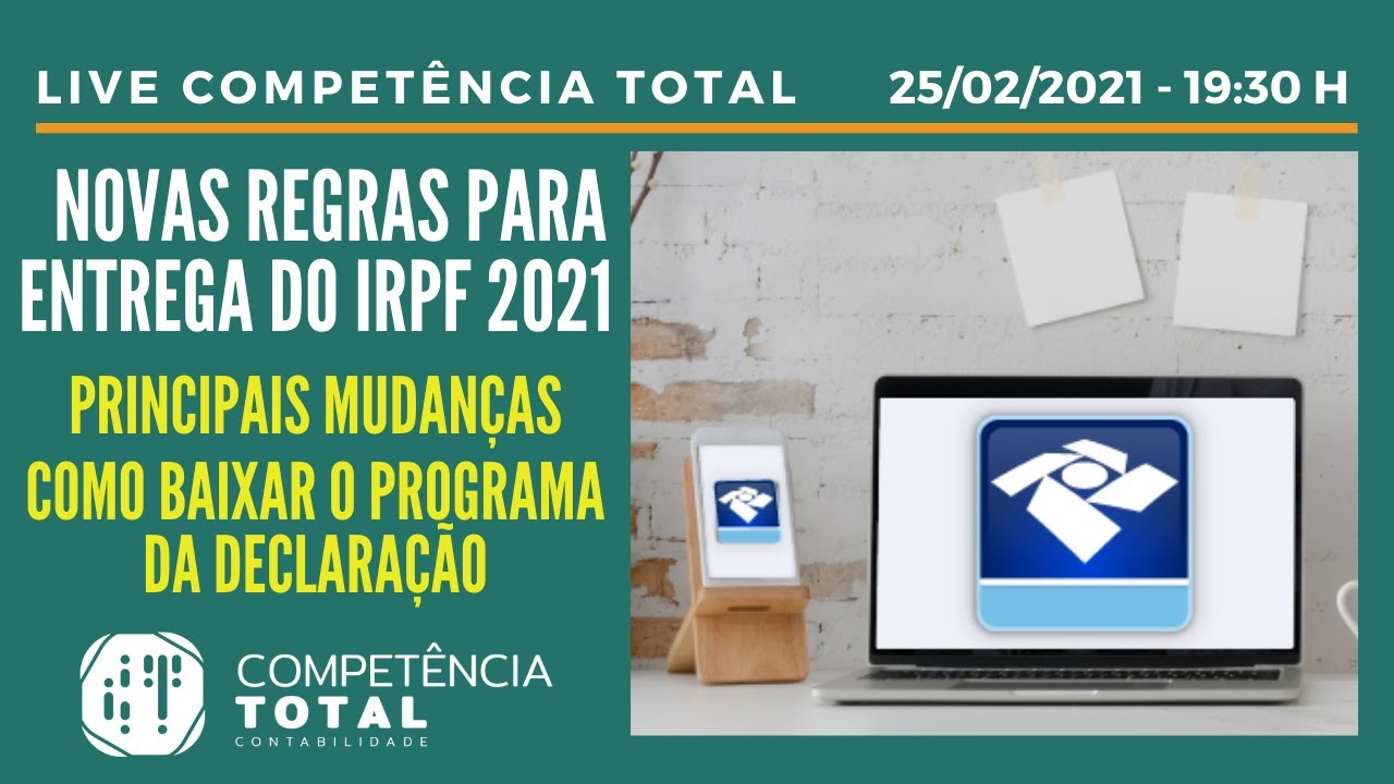 Novas regras para entrega da declaração do imposto de renda 2021