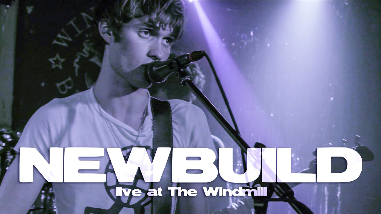 NEWBUILD Live at The Windmill