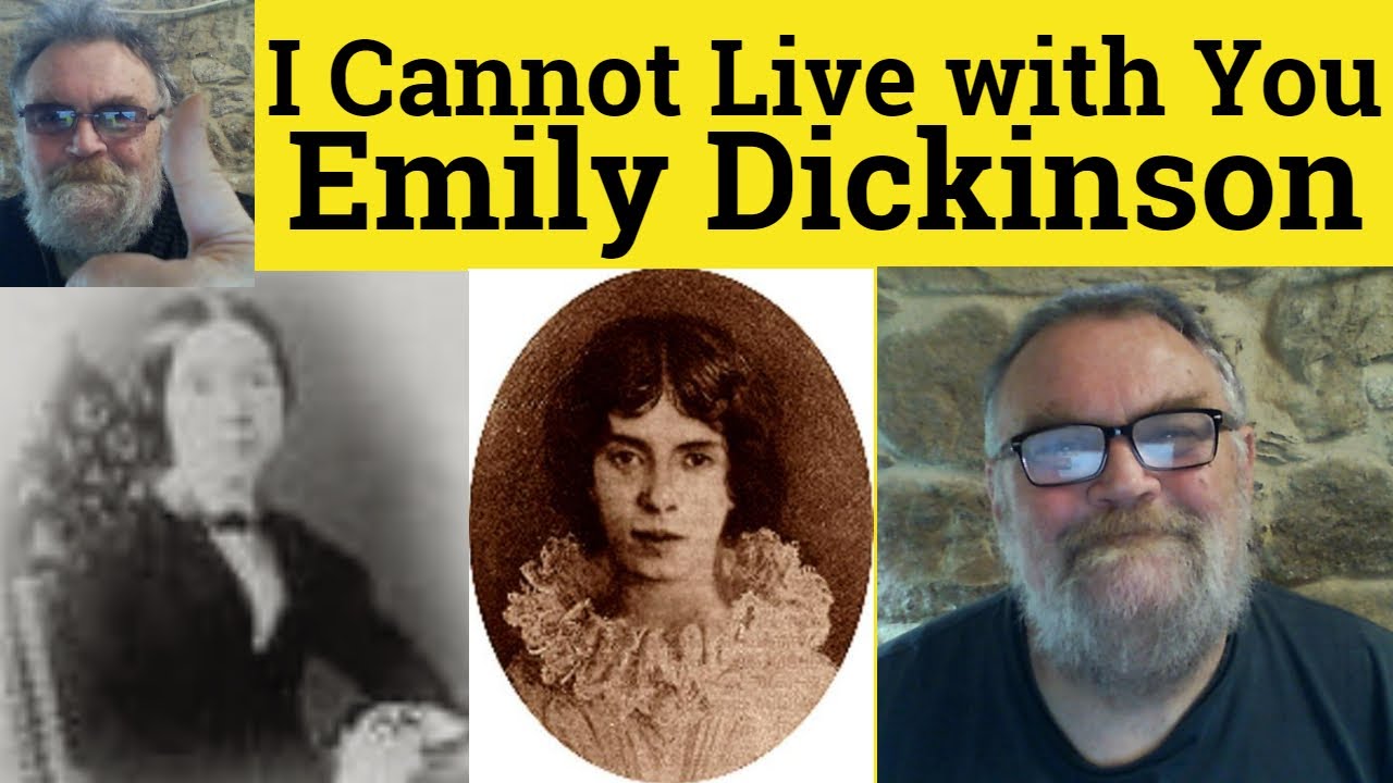 🔵I cannot live with You Poem Emily Dickinson Summary Analysis I cannot live with You Emily Dickinson