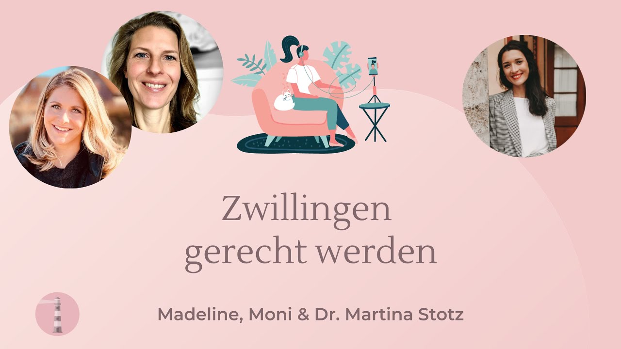 Zwillingen gerecht werden | Podcast für Eltern | Dr. Martina Stotz