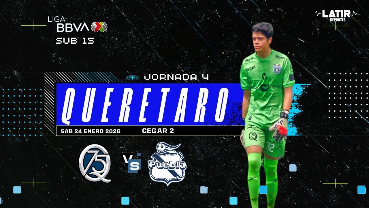 Liga bbva mx cl26 | Querétaro vs Puebla | Jornada 3 | Sub 15