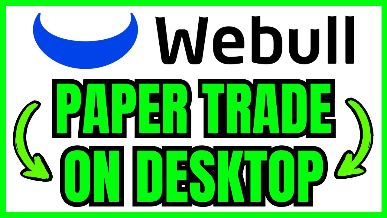 How To PAPER TRADE On Webull Desktop (QUICK & EASY) 2026
