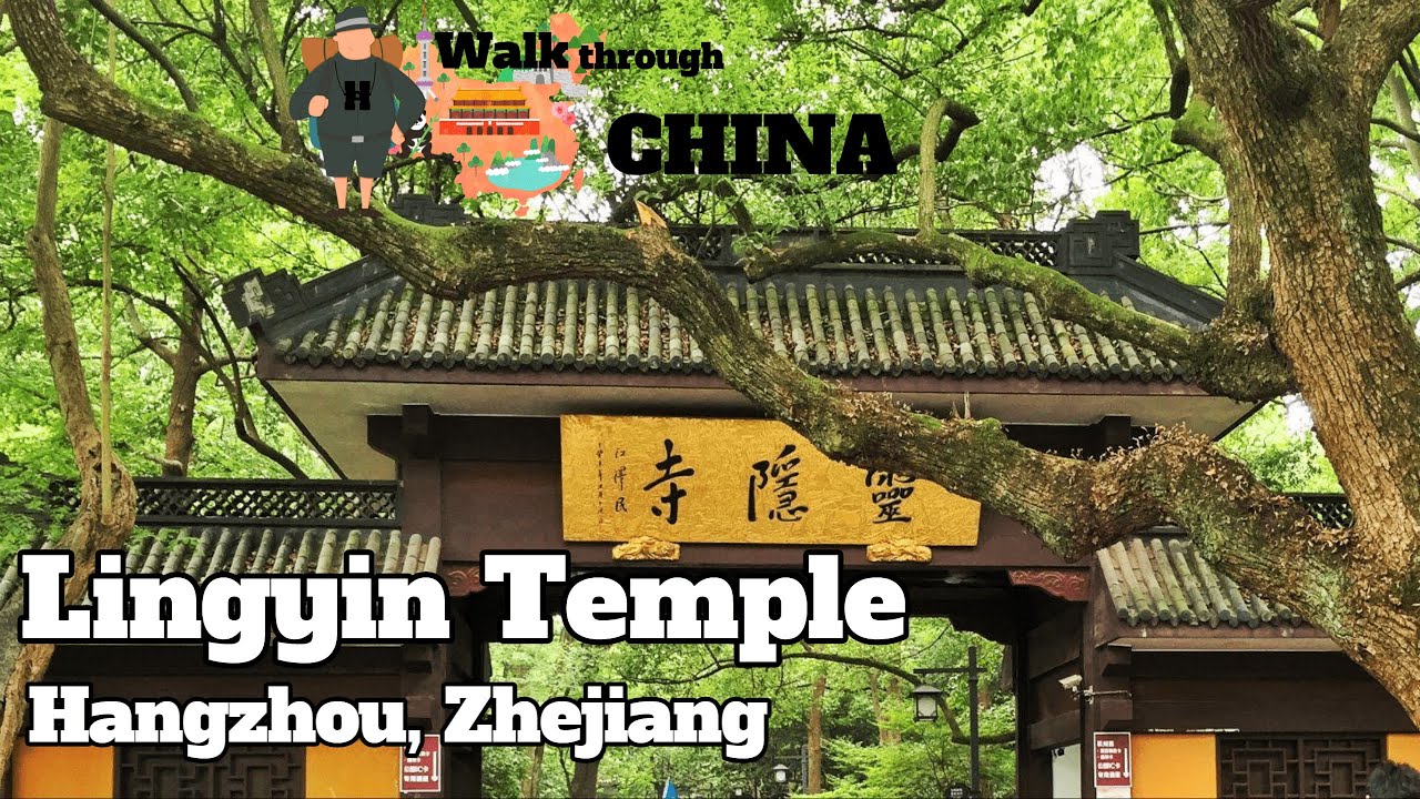 Lingyin Temple &ndash; a resting place of soul