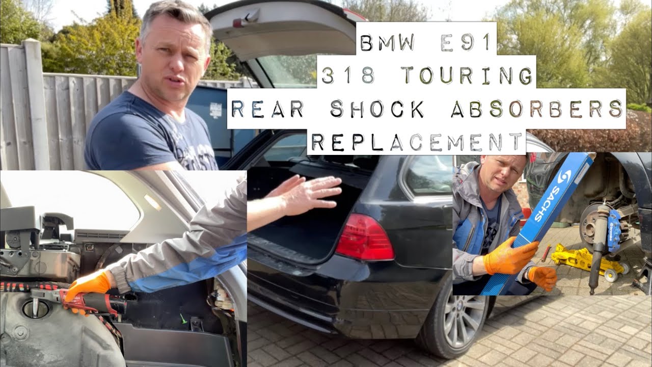 BMW E91 Rear Shock Absorbers Replacement 318 Touring