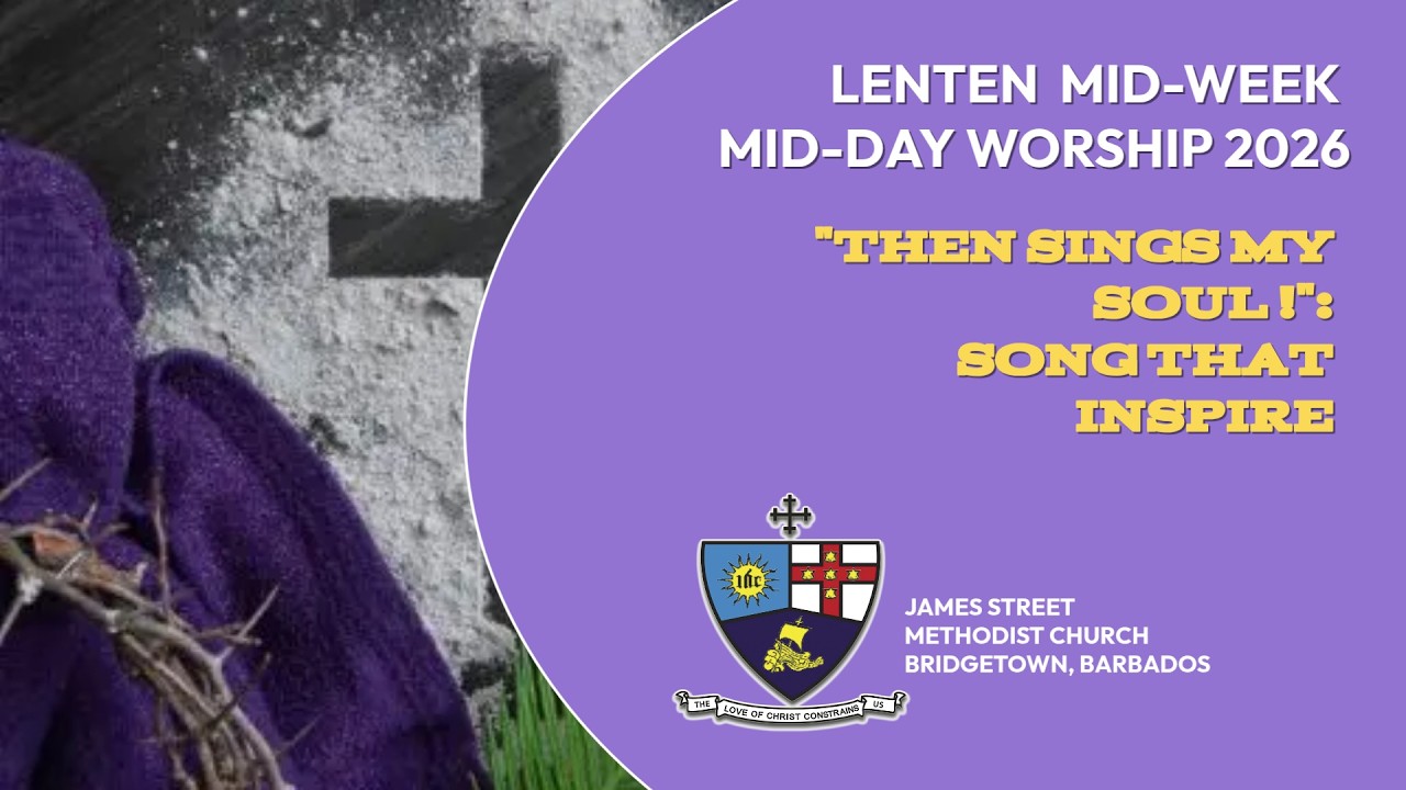 Lenten Mid-week - Mid-day Worship:  March 11th, 2026.
