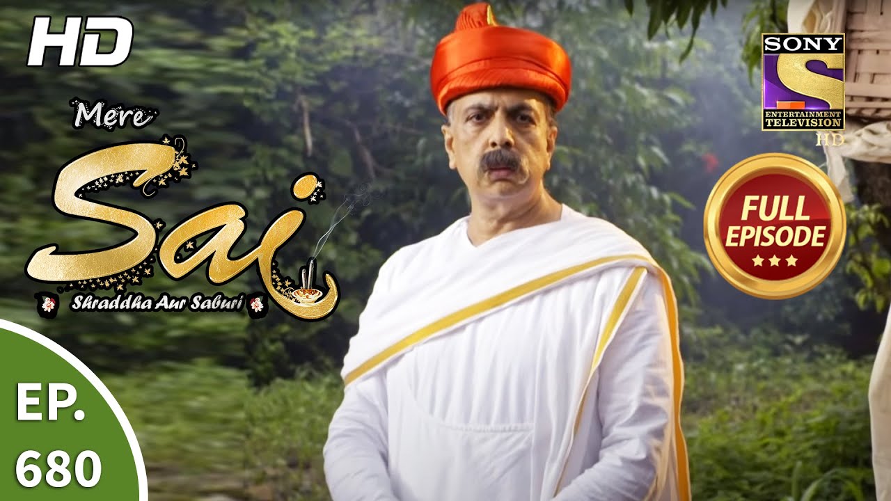 Mere Sai - Ep 680 - Full Episode - 19th August, 2020