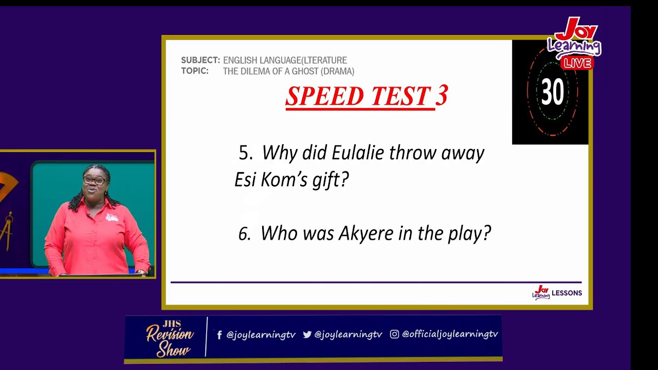 JHS Revision Show - English Language - Dilemma of a ghost  (31 - 07 - 23)