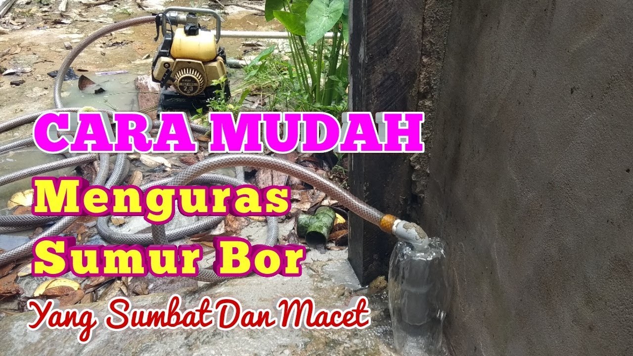 CARA MENGURAS SUMUR BOR
