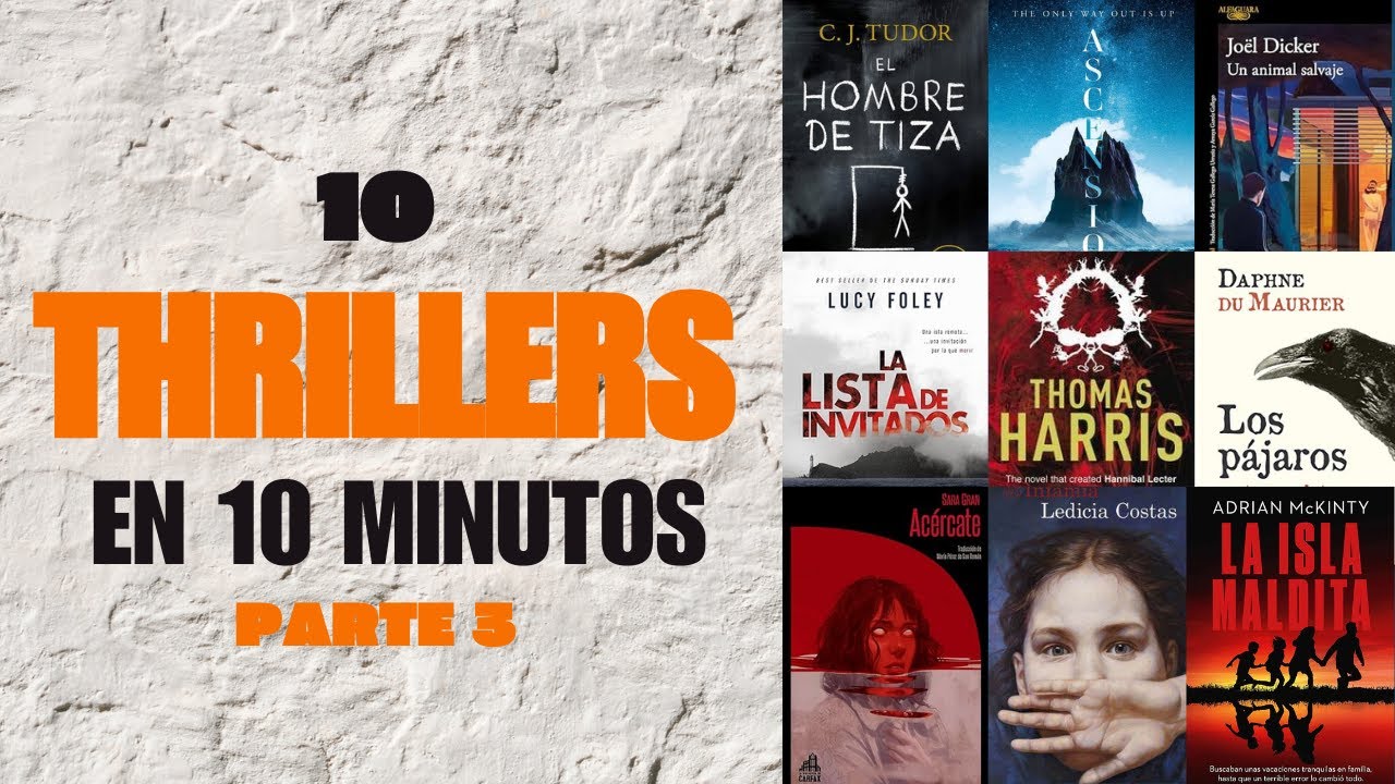 10 THRILLERS en 10 minutos PARTE 3