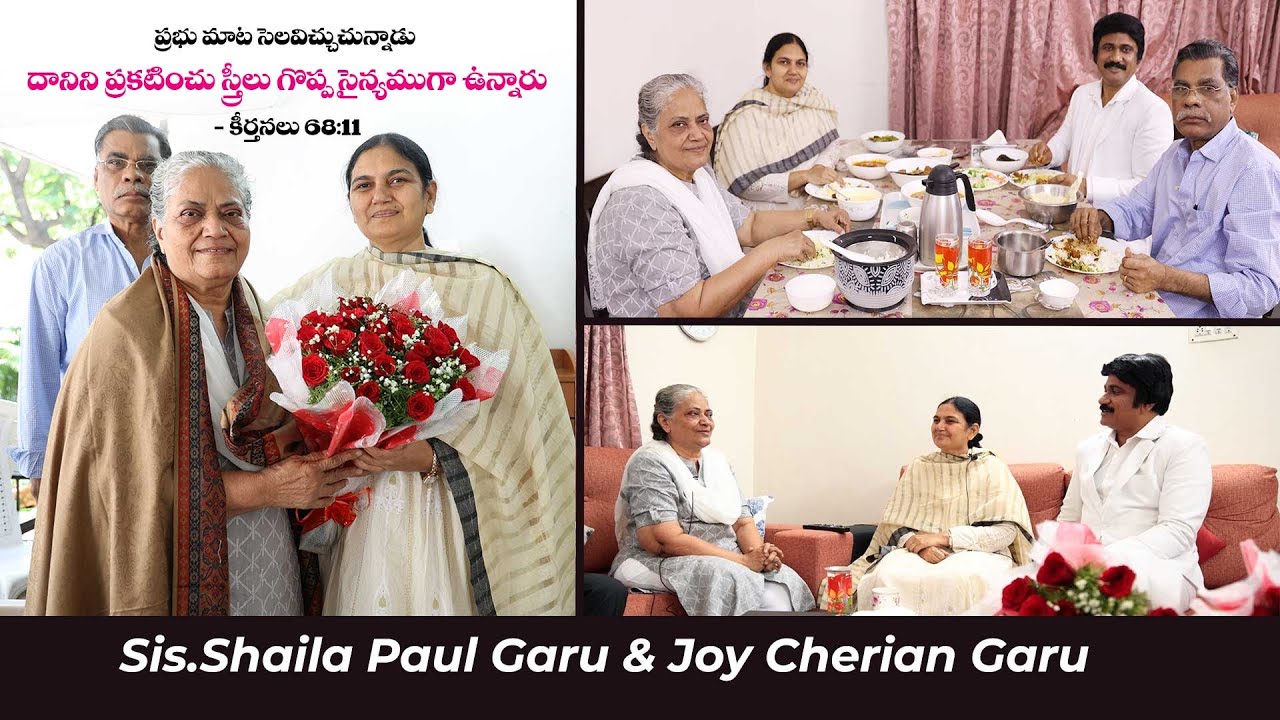 Shaila Paul Garu & Joy Cherian Garu- Hyderabad 