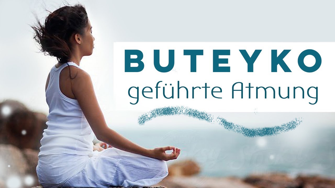 Gef&uuml;hrte Buteyko Atmung  t&auml;gliche Routine  528Hz