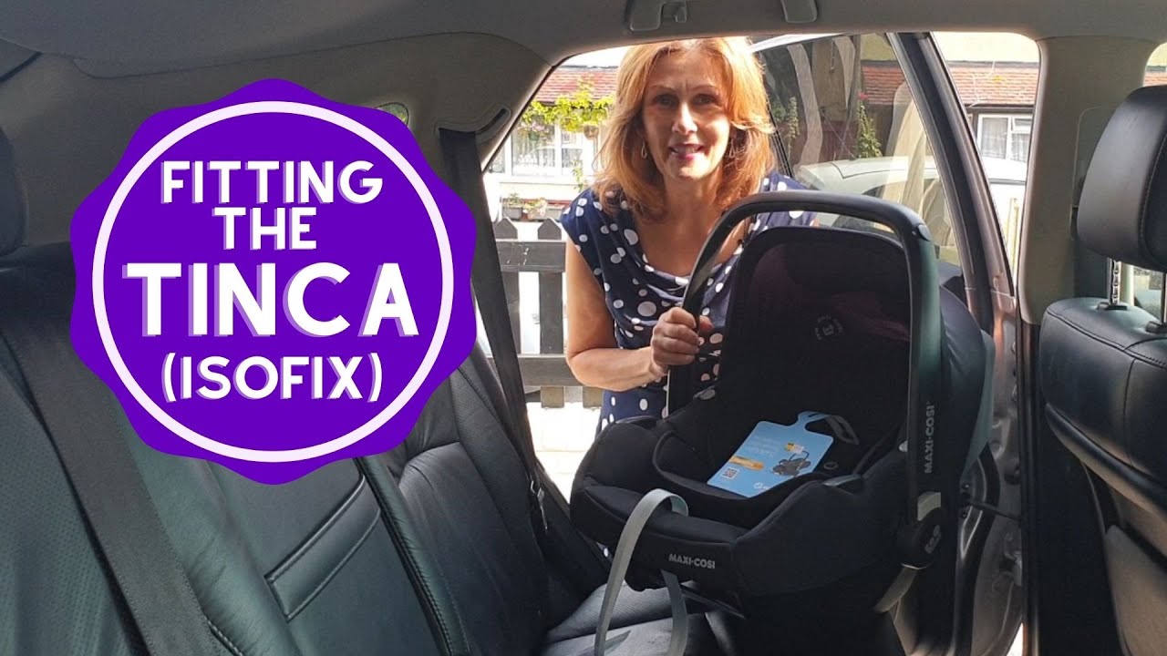How to fit your Maxi Cosi Cabrio/Tinca with ISOFIX - Baby Lady