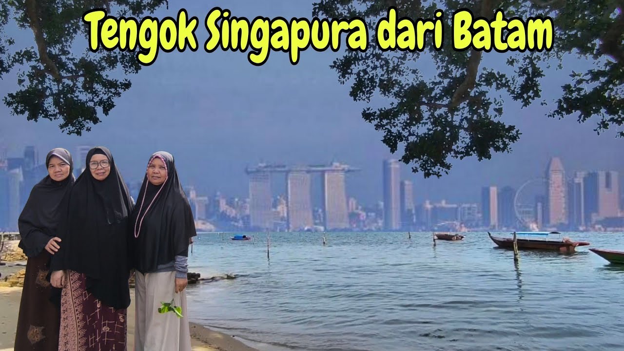 Melihat Singapura dari Kampung Nongsa pantai ❗ Batam island❗ Melayu Kepulauan Riau