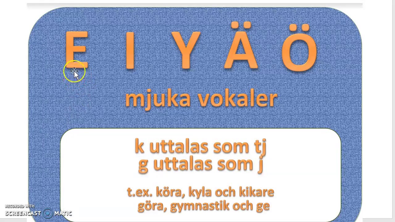 Tierp sfi hårda och mjuka vokaler