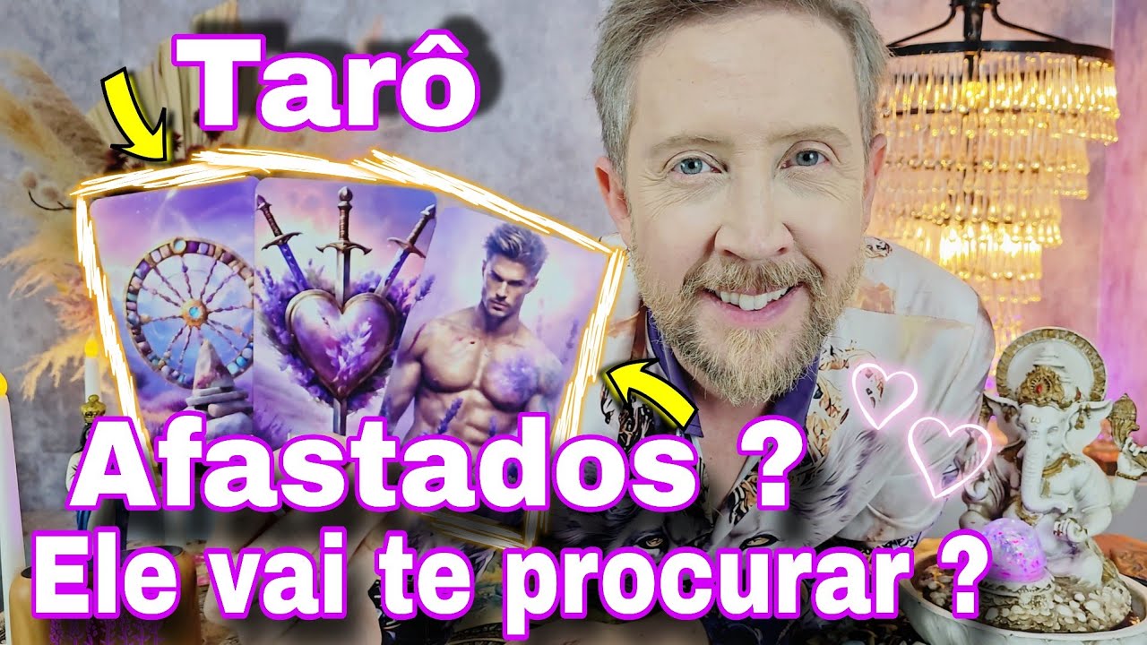 AFASTADOS ? TARÔ REVELA TUDO ! ELE SE ARREPENDEU ? ELE VAI TE PROCURAR ?rei do oraculo hoje,bubataro