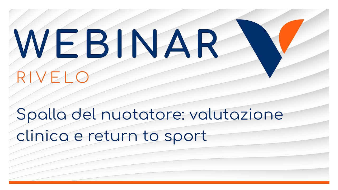 WEBINAR | Spalla del nuotatore: valutazione clinica e return to sport