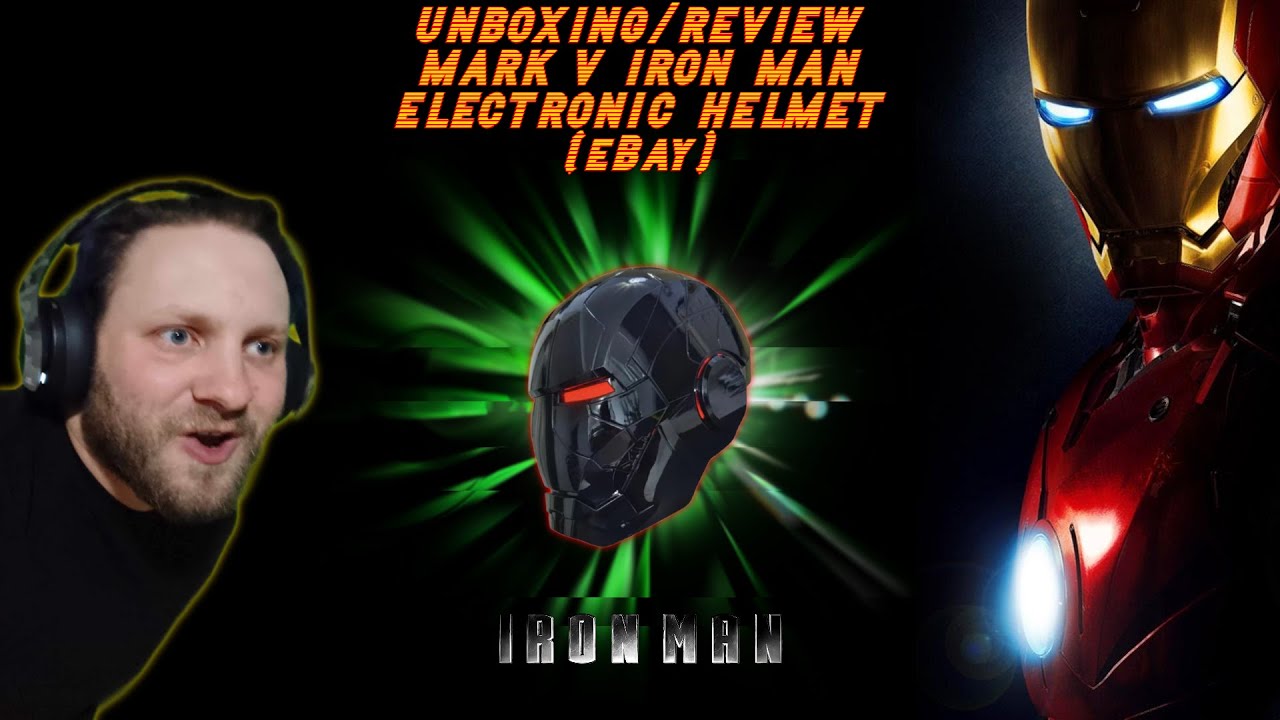 Unboxing/Review: MKV Iron Man Helmet (eBay)
