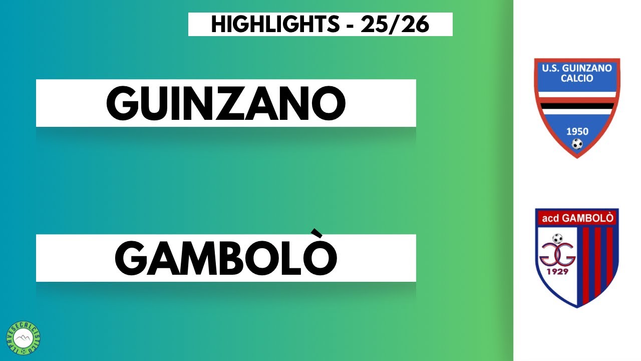 Guinzano - Gambol&ograve; highlights 25-26