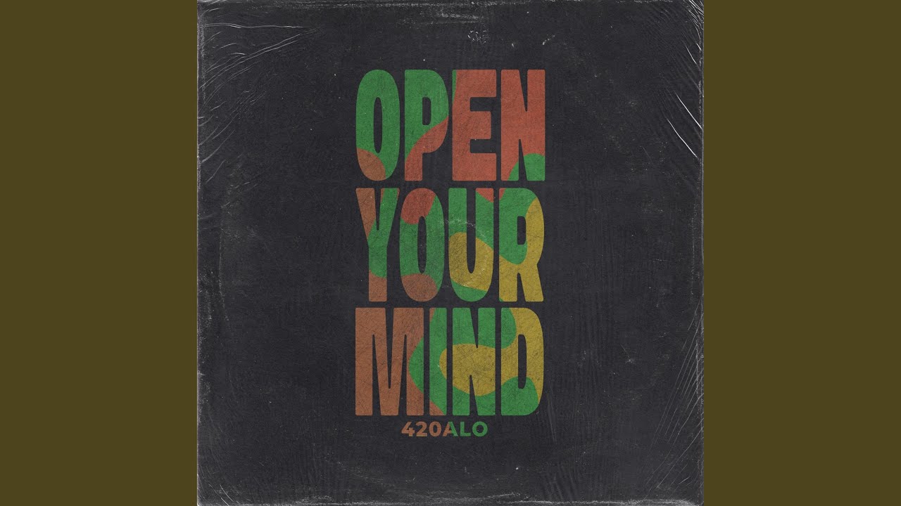 OPEN YOUR MIND