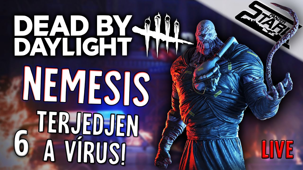 Dead By Daylight - 6.Rész (Nemesis, Terjedjen a Vírus!) - Stark LIVE