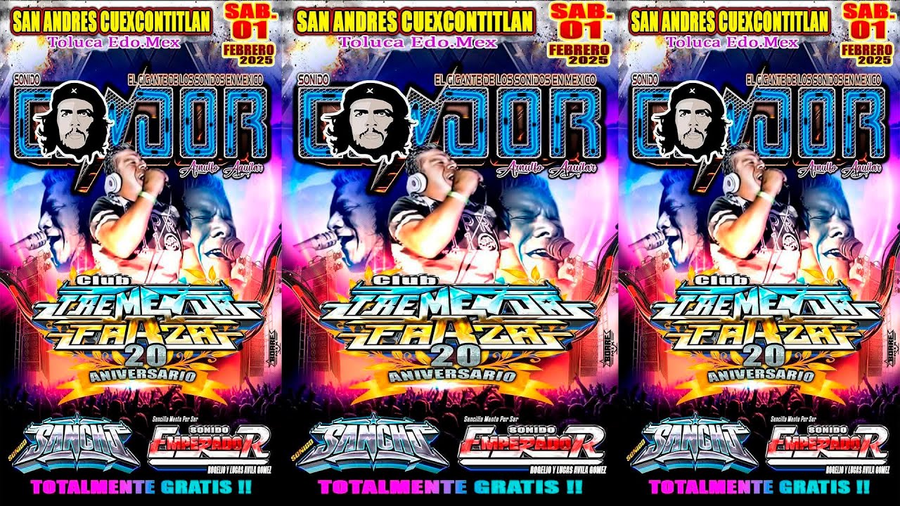 Sonido Cóndor ((Disco De Regalo)) En San Andrés Cuexcontitlán, Toluca 2025