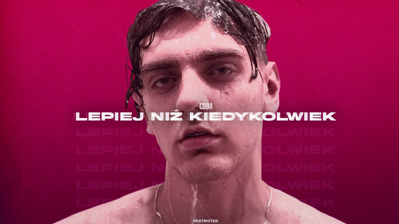CODA - LEPIEJ NIŻ KIEDYKOLWIEK