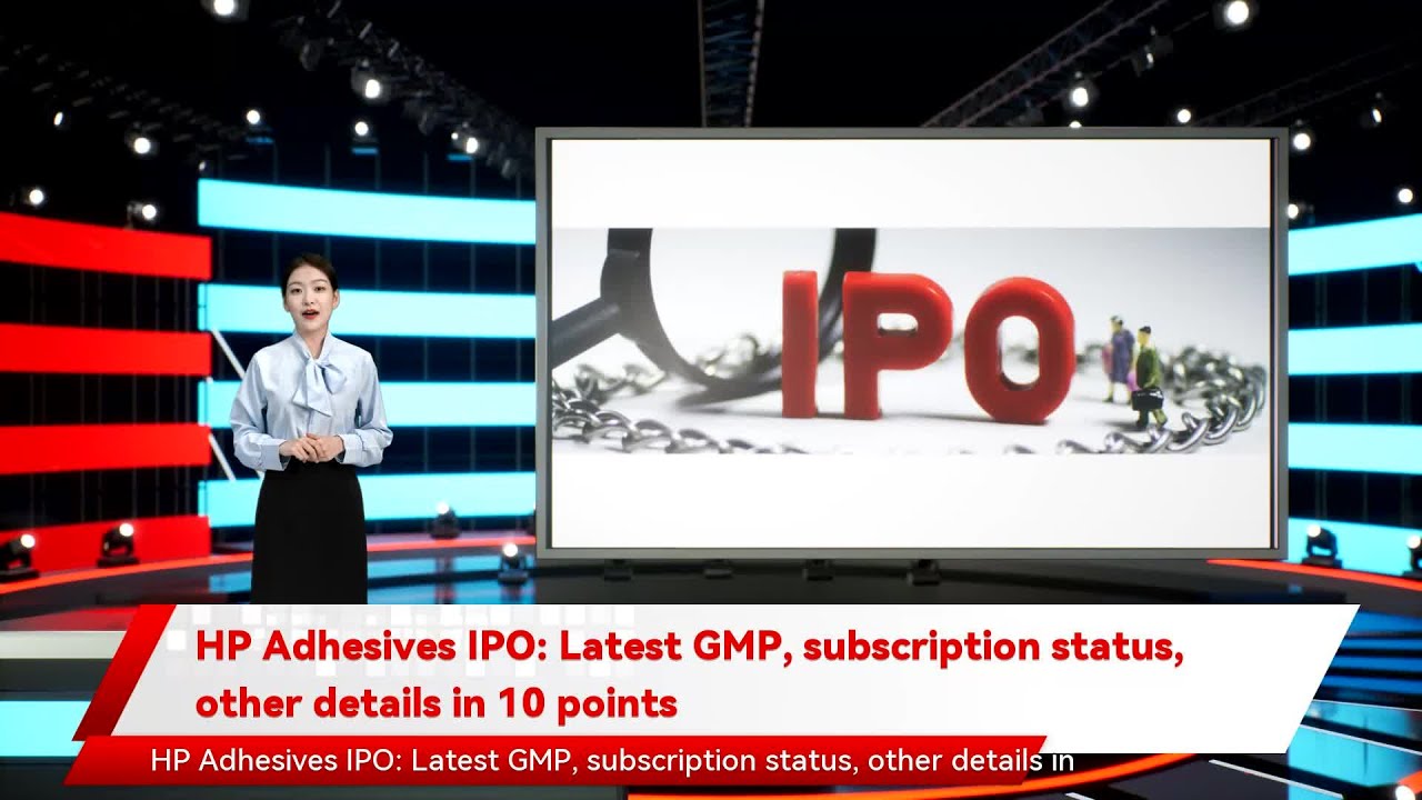 HP Adhesives IPO: Latest GMP, subscription status, other details in 10 points