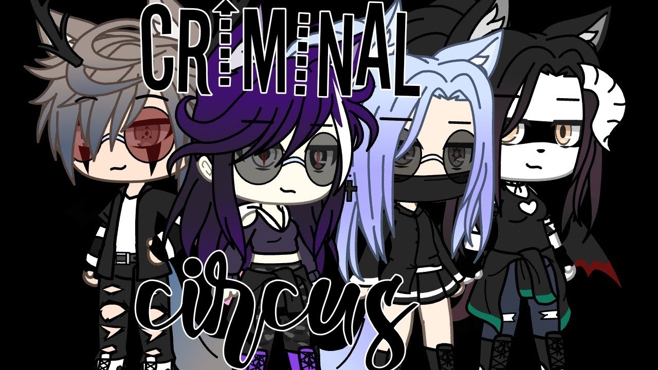 Criminal circus||GLMM||{ITA🇮🇹} (ORIGINAL)