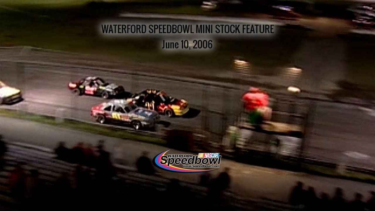 Waterford Speedbowl | 06.10.06 | Mini Stock feature