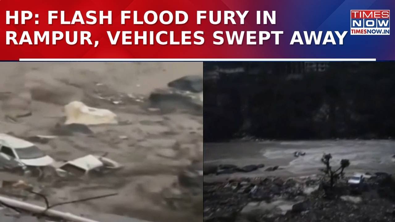 Cloudburst Brings Flash Flood In Himachal's Rampur | Govt Issues Warning As Sutlej Level Rises