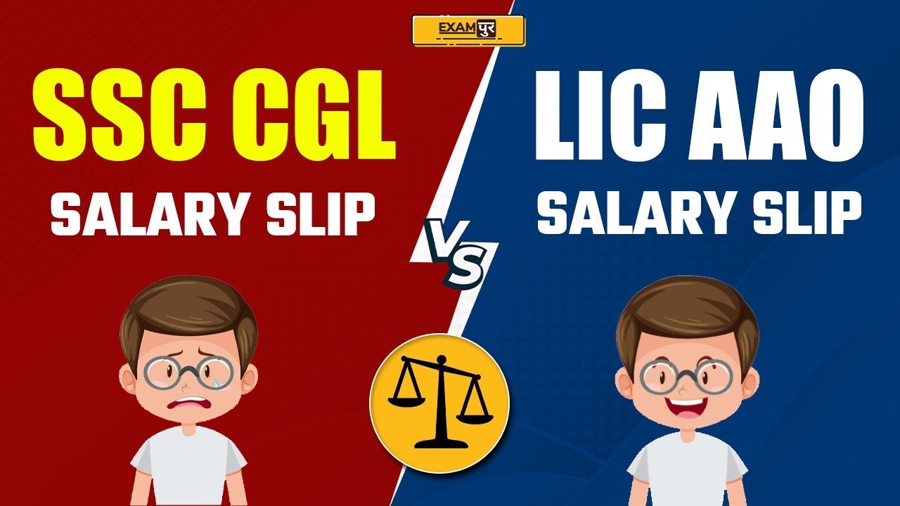 SSC CGL SALARY 2023 | LIC ADO SALARY 2023 | SSC CGL/LIC ADO SALARY AND FACILITIES | BY EXAMPUR