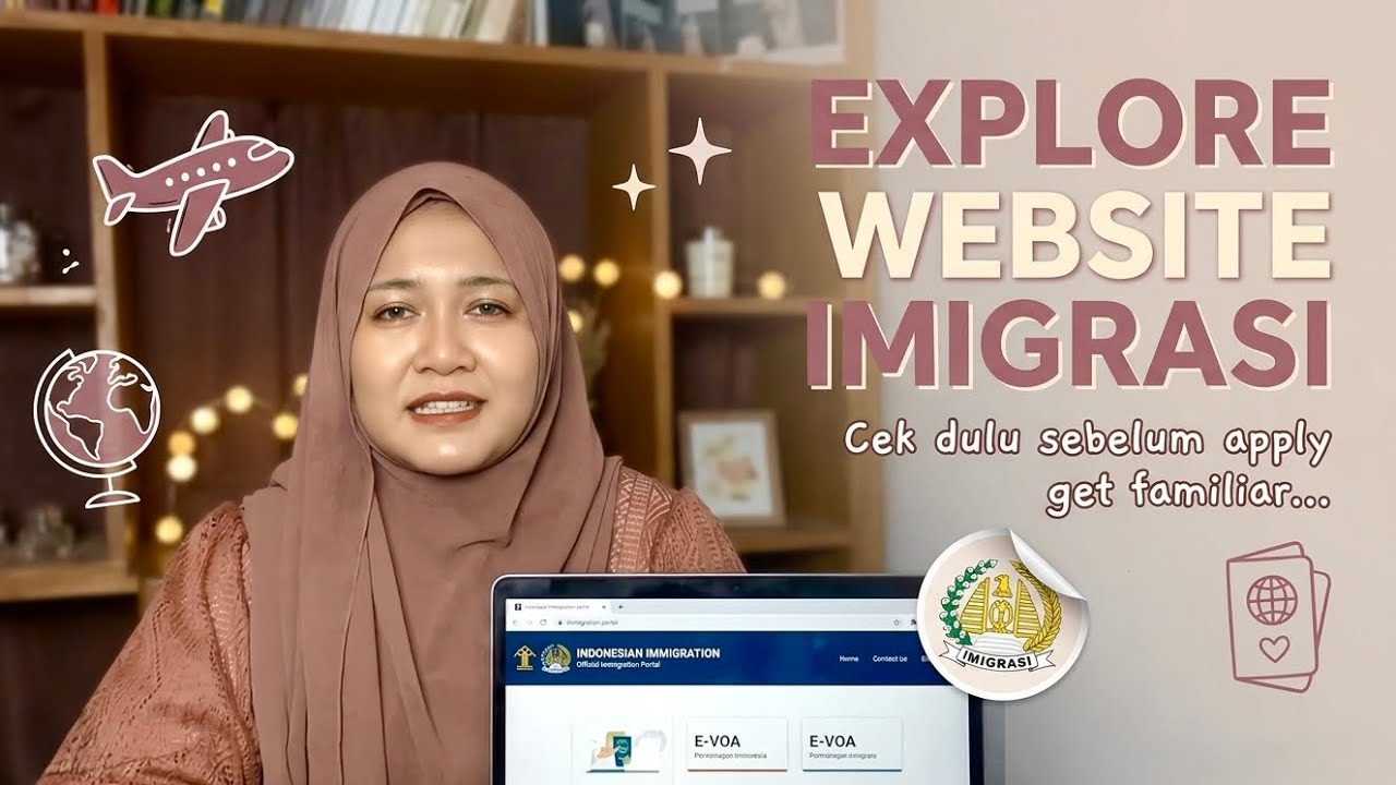Cek Website Imigrasi Yuk Sebelum Daftar VISA & Izin Tinggal Indonesia!