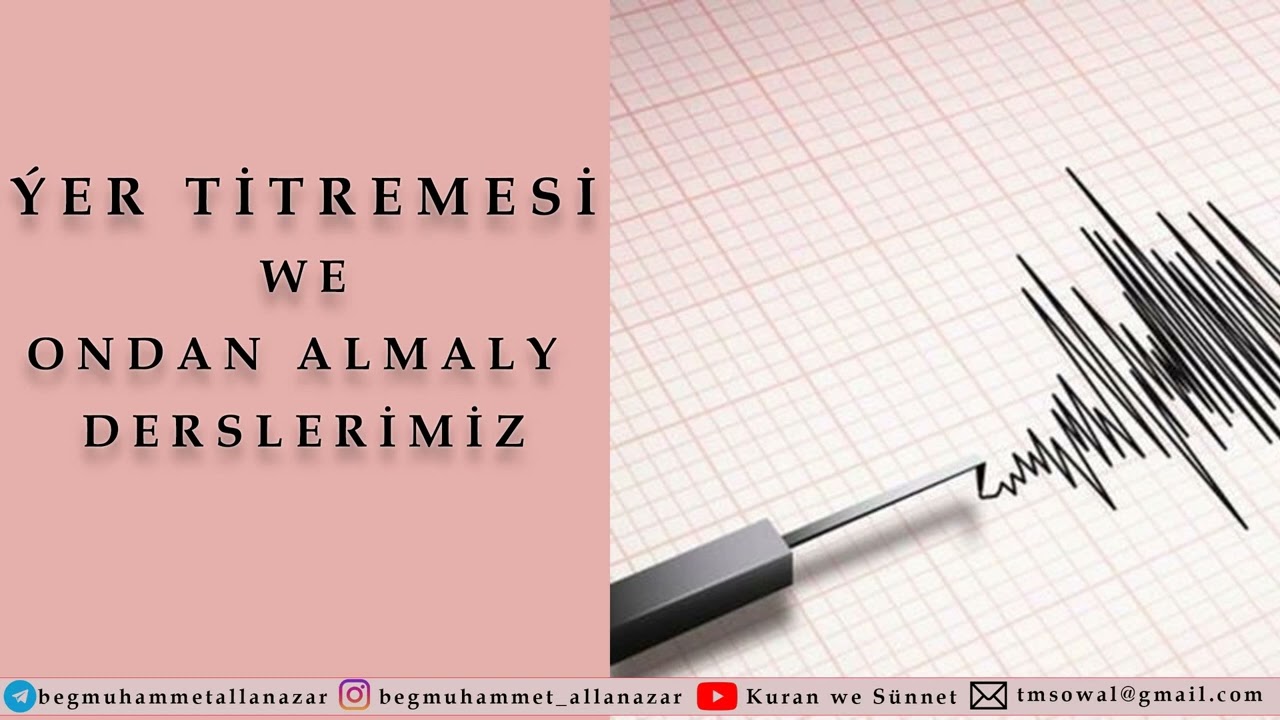 ÝER TİTREME | TÜRKMENÇE WAGYZ.#kuranwesunnet#wagyz