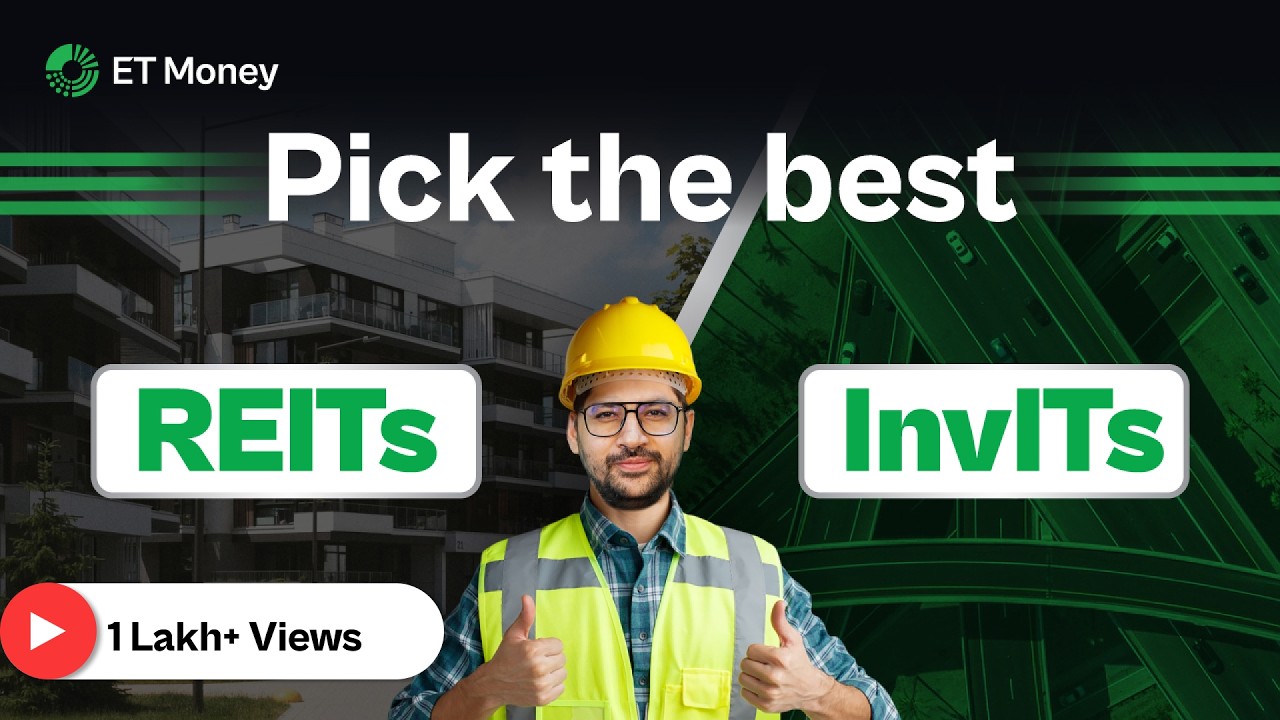 Investing in REITs & InvITs | The 4-tier framework to pick the best REITs and InvITs