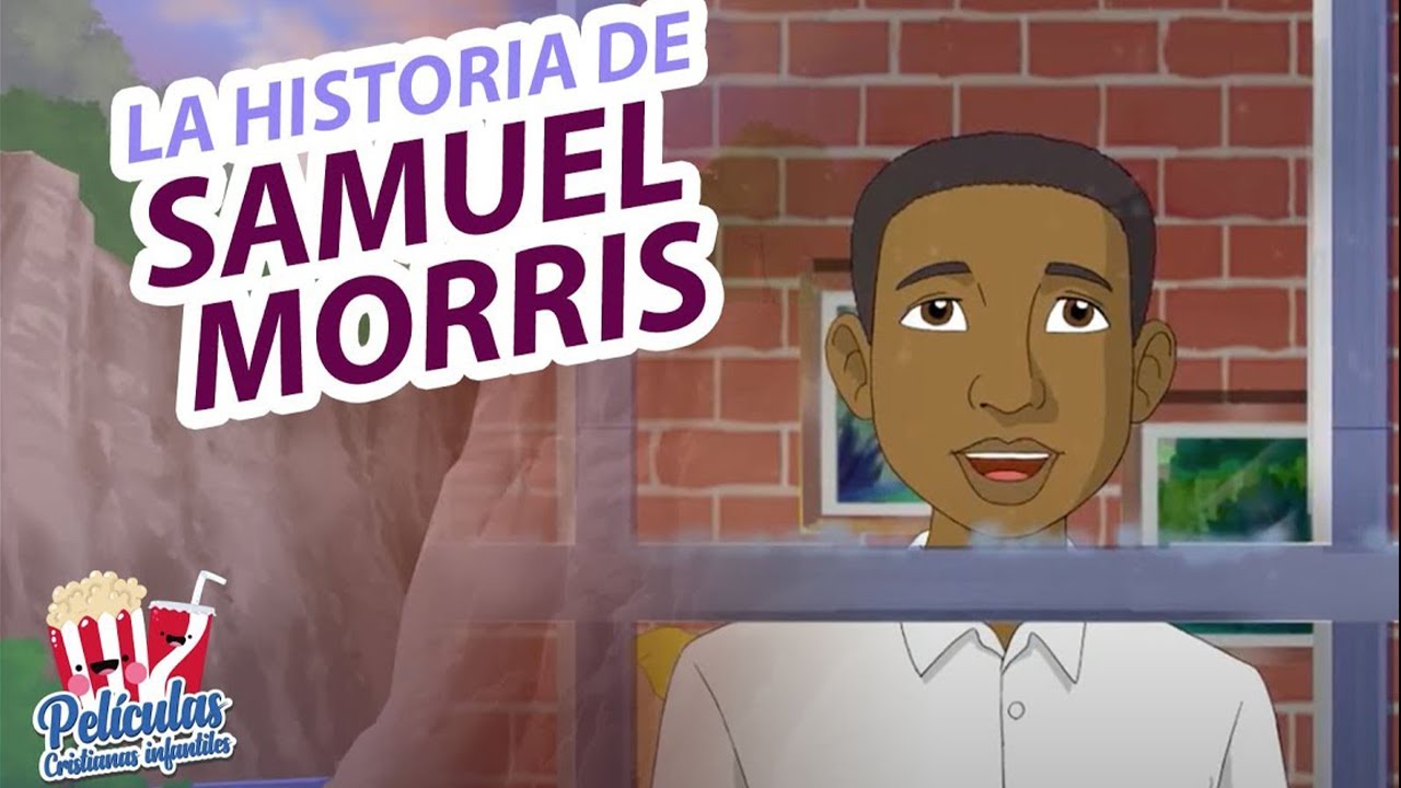 Serie Cristiana Infantil I La Historia de Samuel Morris (✨Serie Antorchas✨)