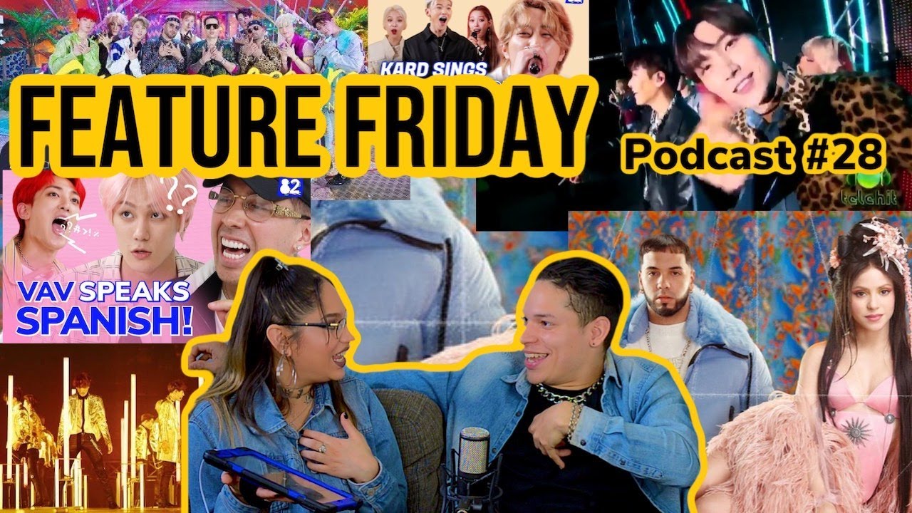 LATIN + KPOP 🤯 SHAKIRA,ANUEL AA,VAV, DE LA GHETTO,KARD,SUPER JUNIOR,EXO |FEATURE FRIDAY✌