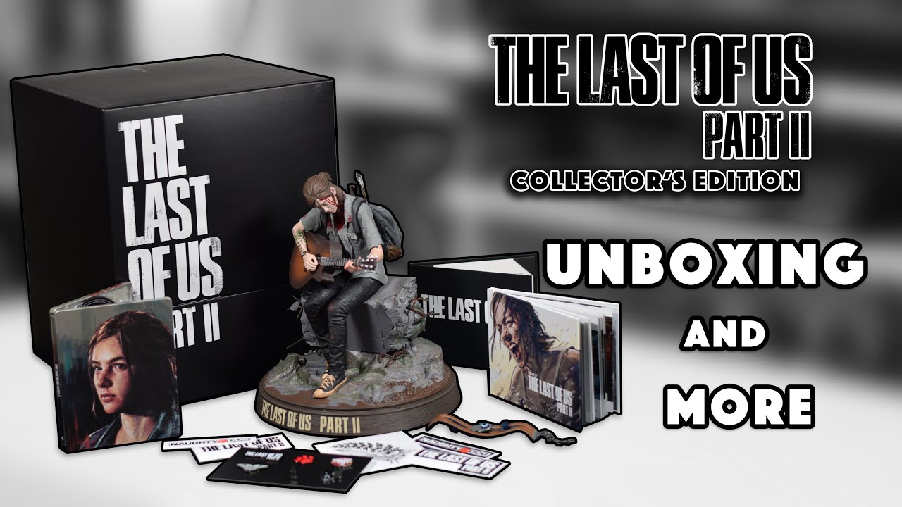 The Last of Us Part 2 Collector's Edition Unboxing and more