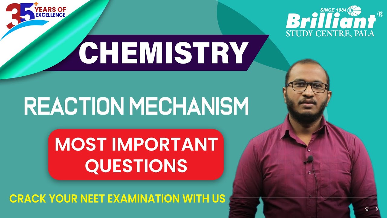 CHEMISTRY | Reaction Mechanism | MOST IMPORTANT QUESTIONS