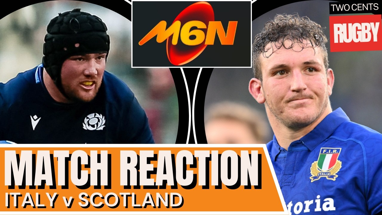 SHOCKER! | Italy v Scotland | 6 Nations 2026 Match Review