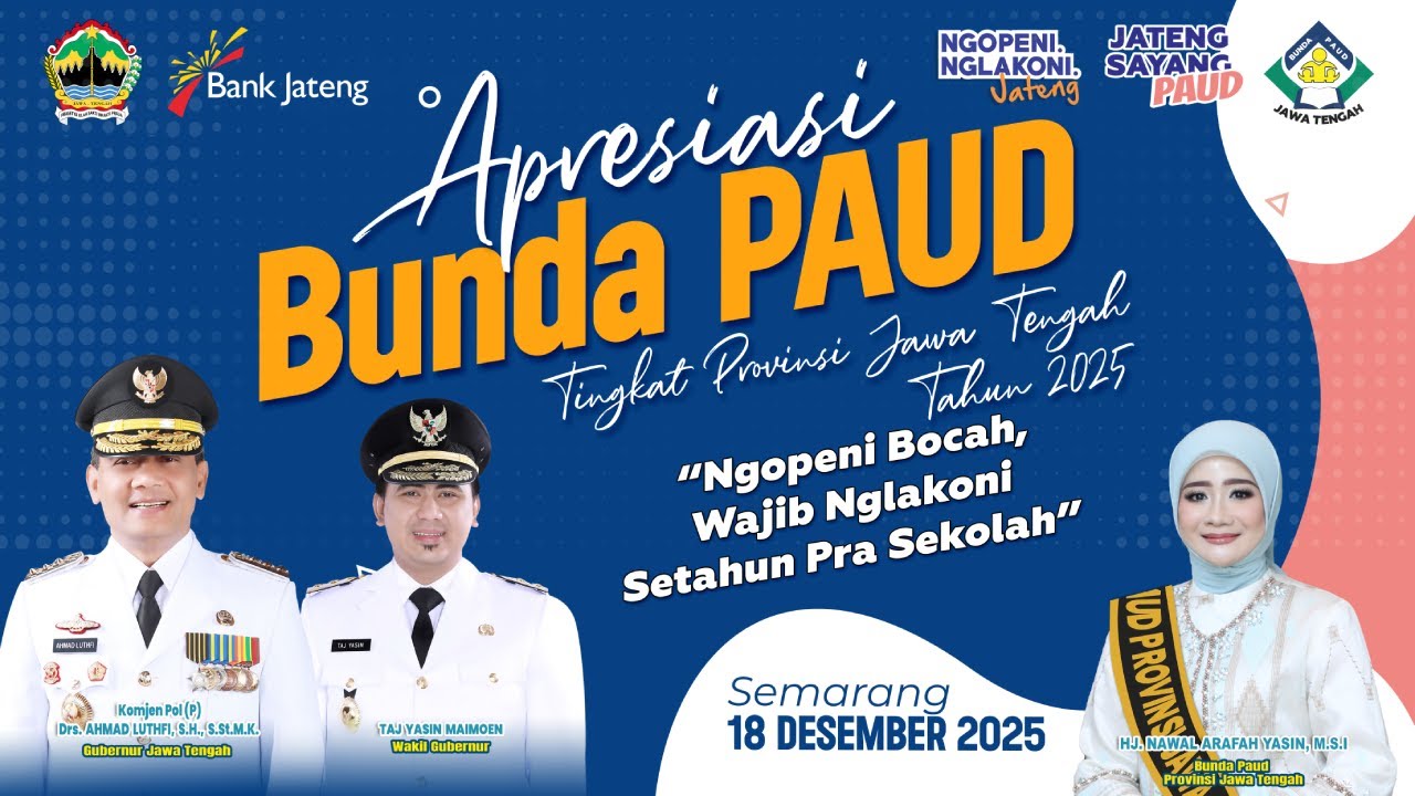 LIVE | APRESIASI BUNDA PAUD TINGKAT PROVINSI JAWA TENGAH 2025
