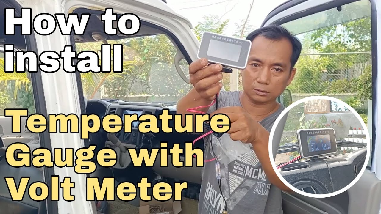 How to install Temperature Gauge with Volt Meter