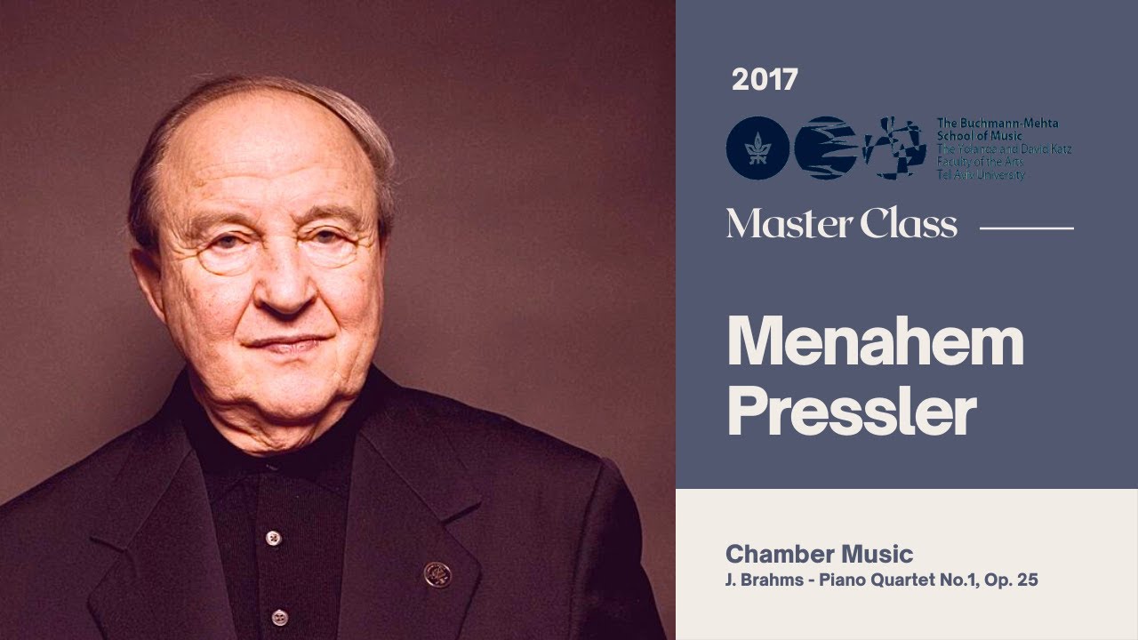 Менахем Пресслер - Мастер-класс - Камерная музыка - Фортепианный квартет № 1 Брамса