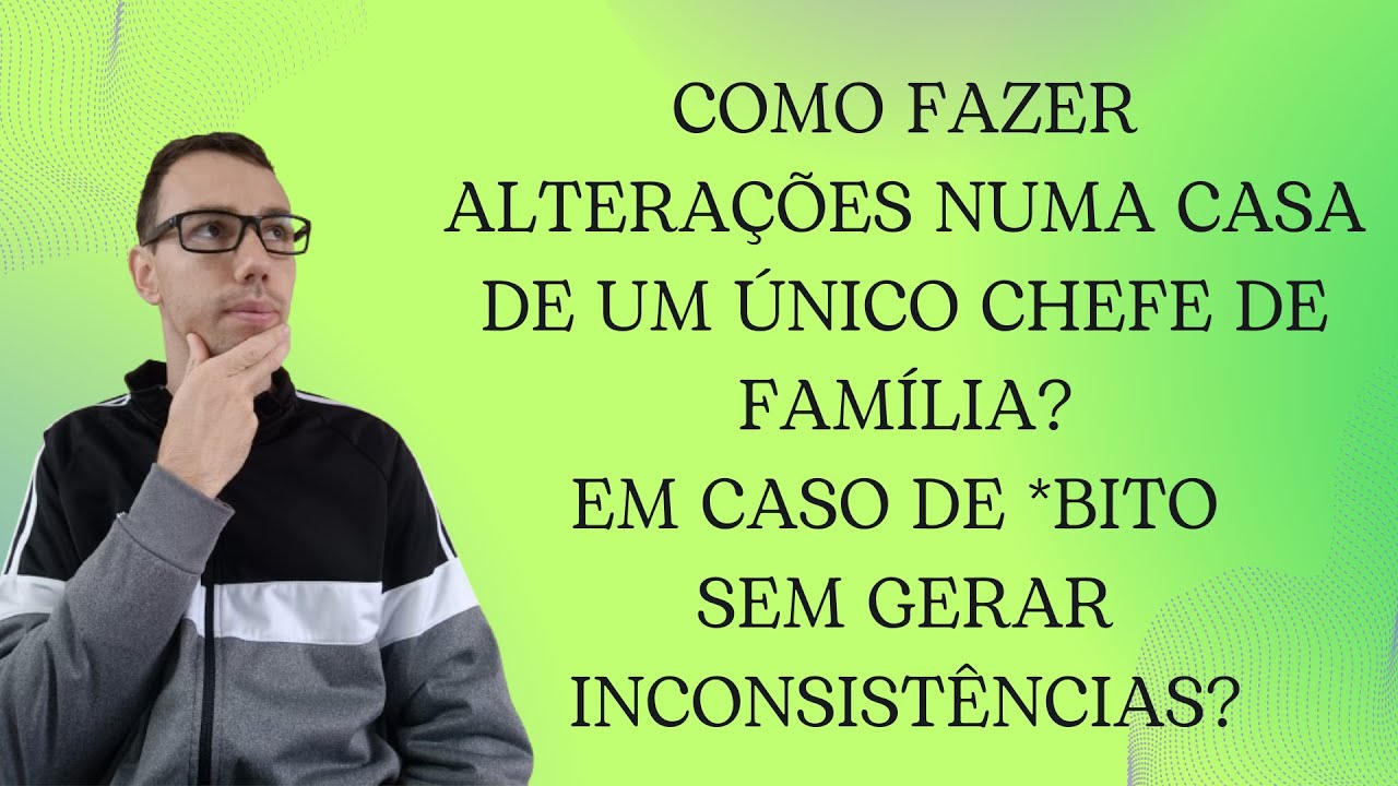 CASA DE UM ÚNICO MORADOR COMO EDITAR EM CASO DE ÓBIT* SEM GERAR INCONSISTÊNCIAS DESCUBRA NO VÍDEO!!!