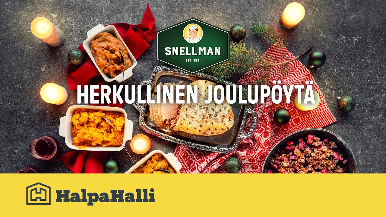 Snellman Herkullinen Joulup&ouml;yt&auml; &bull; Hyv&auml;n Arjen Resepti &bull; HalpaHalli