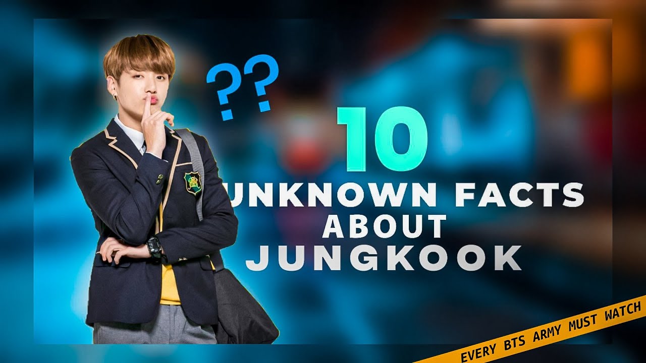 10 Unknown and Interesting Facts about Jungkook | Jungkook | BTS | #bts
