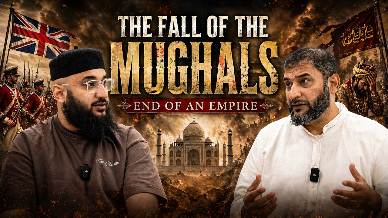 The Father & Son Podcast | Ep. 9 | The Decline of The Mughal Empire 1