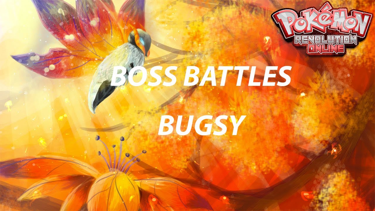 Boss Battles: Boss Bugsy/ Hard mode - Pokemon Revolution Online